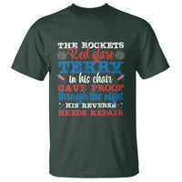 Funny The Rockets Red Glare Terry In His Chair His Reverse Needs Repair T Shirt 4th Of July Meme - Wonder Print Shop