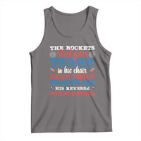 Funny The Rockets Red Glare Terry In His Chair His Reverse Needs Repair Tank Top 4th Of July Meme - Wonder Print Shop