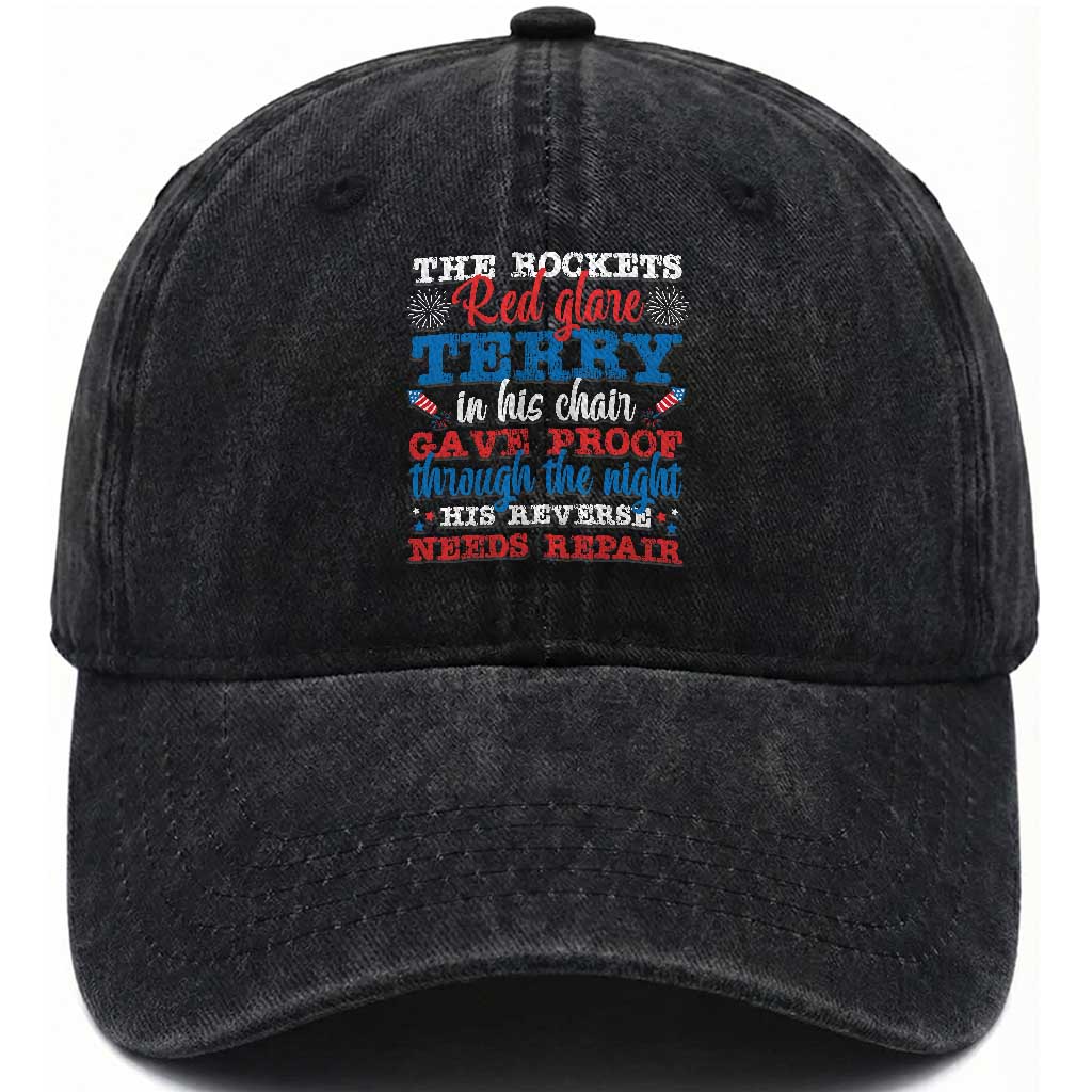 Funny The Rockets Red Glare Terry In His Chair His Reverse Needs Repair Washed Cotton Baseball Cap 4th Of July Meme