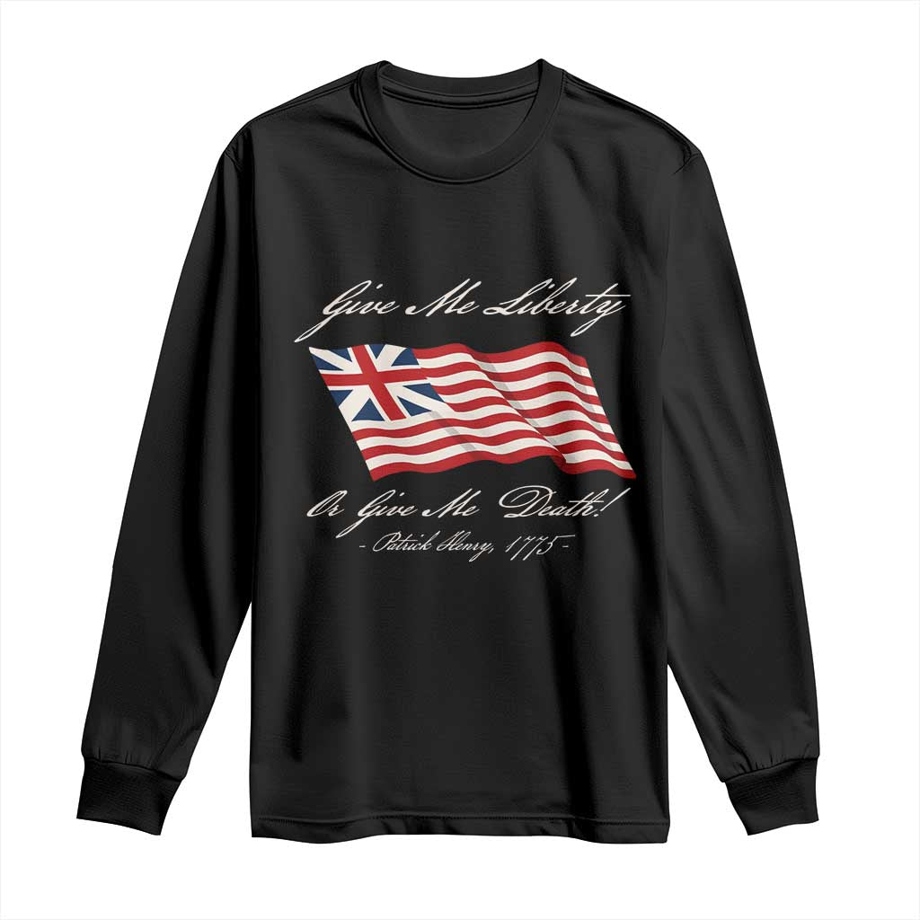 Give Me Liberty Or Give Me Death Patrick Henry Long Sleeve Shirt Vintage Grand Union Flag - Wonder Print Shop
