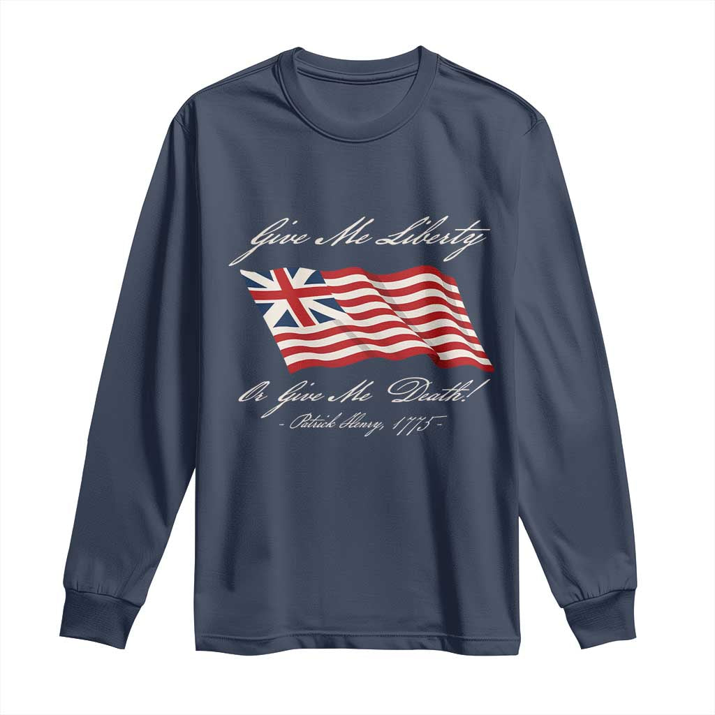 Give Me Liberty Or Give Me Death Patrick Henry Long Sleeve Shirt Vintage Grand Union Flag - Wonder Print Shop