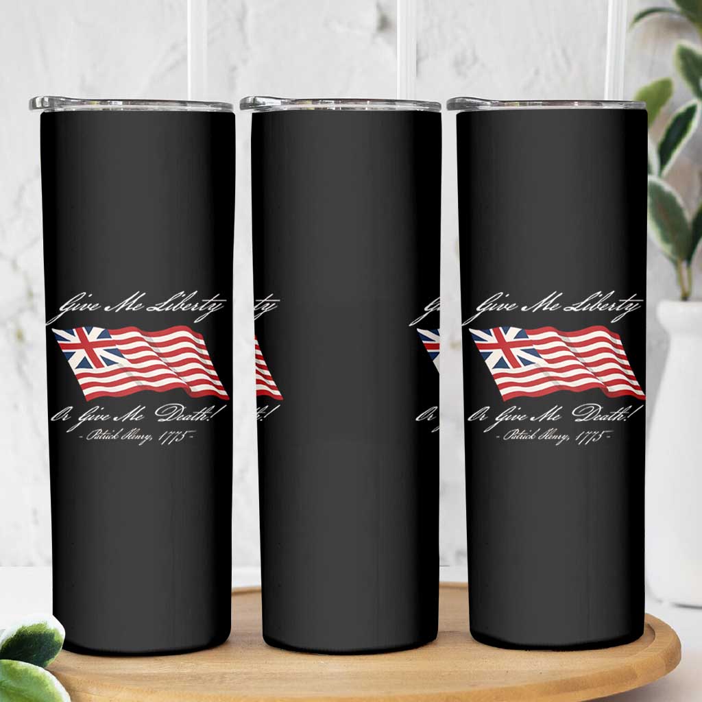 Give Me Liberty Or Give Me Death Patrick Henry Skinny Tumbler Vintage Grand Union Flag - Wonder Print Shop