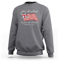 Give Me Liberty Or Give Me Death Patrick Henry Sweatshirt Vintage Grand Union Flag - Wonder Print Shop