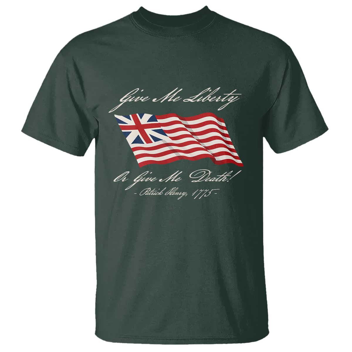Give Me Liberty Or Give Me Death Patrick Henry T Shirt Vintage Grand Union Flag - Wonder Print Shop