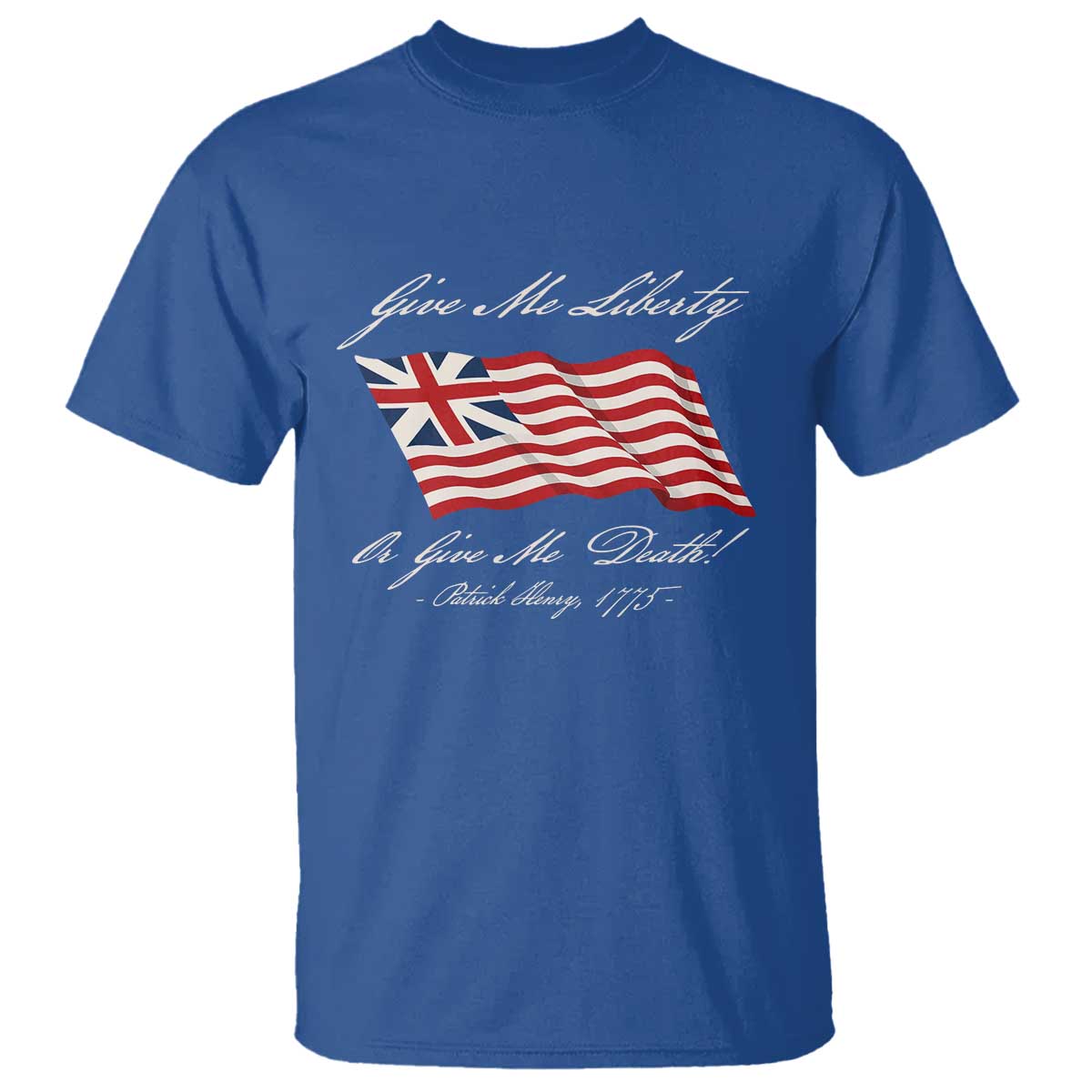 Give Me Liberty Or Give Me Death Patrick Henry T Shirt Vintage Grand Union Flag - Wonder Print Shop