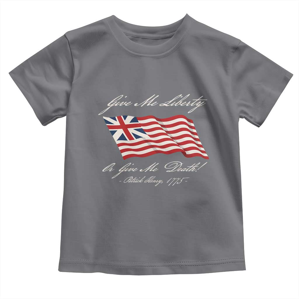 Give Me Liberty Or Give Me Death Patrick Henry Toddler T Shirt Vintage Grand Union Flag - Wonder Print Shop