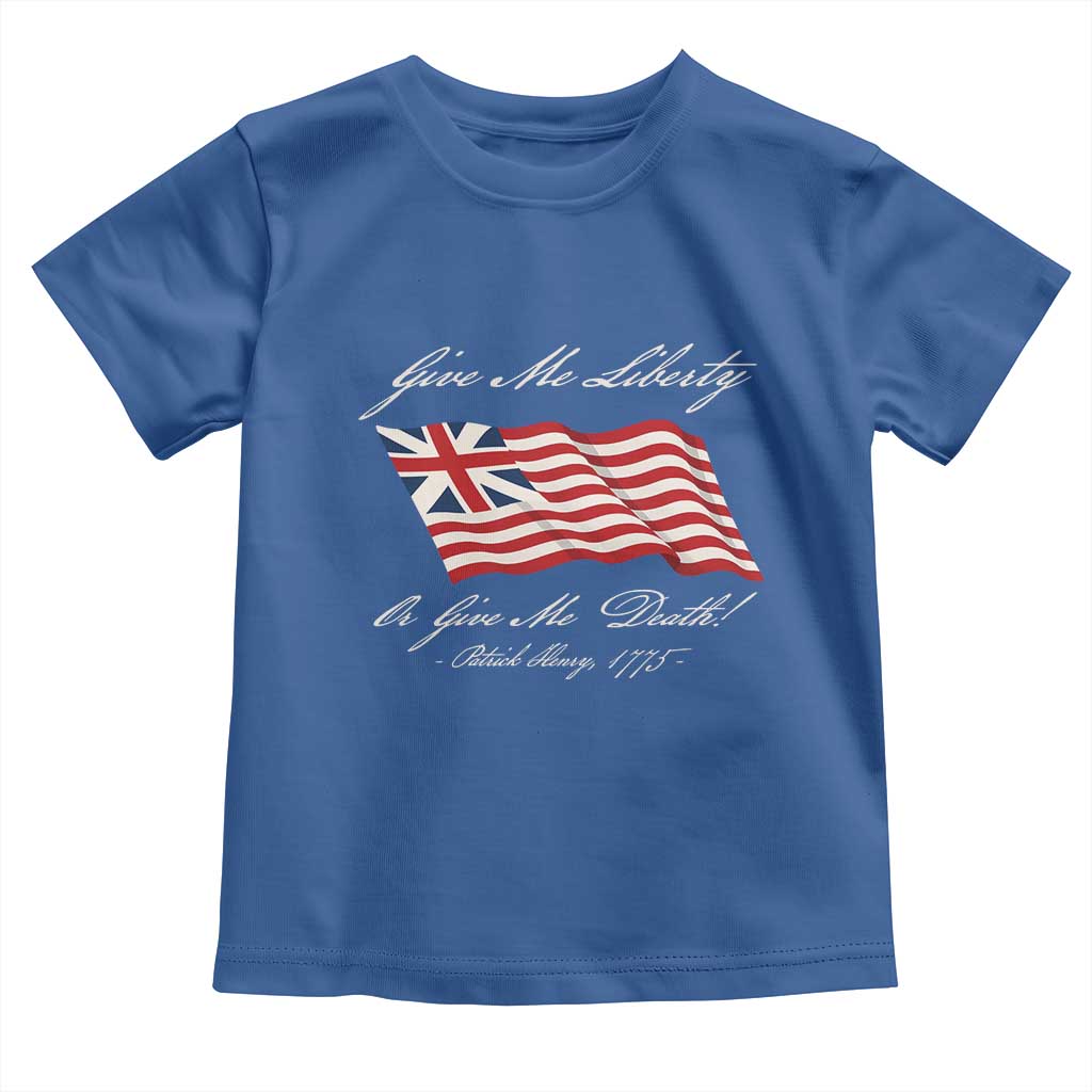 Give Me Liberty Or Give Me Death Patrick Henry Toddler T Shirt Vintage Grand Union Flag - Wonder Print Shop