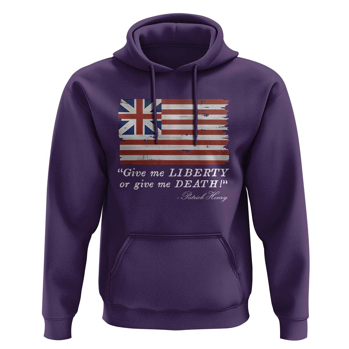 Funny Give Me Liberty Or Give Me Death Hoodie Patrick Henry Quote Grand Union Flag - Wonder Print Shop