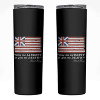 Funny Give Me Liberty Or Give Me Death Skinny Tumbler Patrick Henry Quote Grand Union Flag - Wonder Print Shop