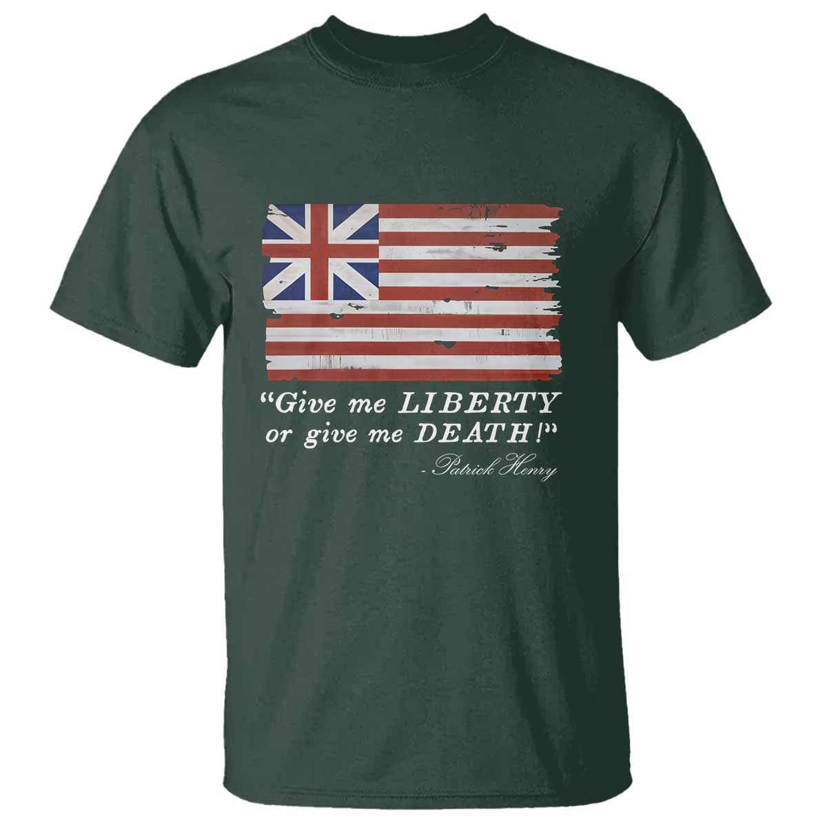 Funny Give Me Liberty Or Give Me Death T Shirt Patrick Henry Quote Grand Union Flag - Wonder Print Shop