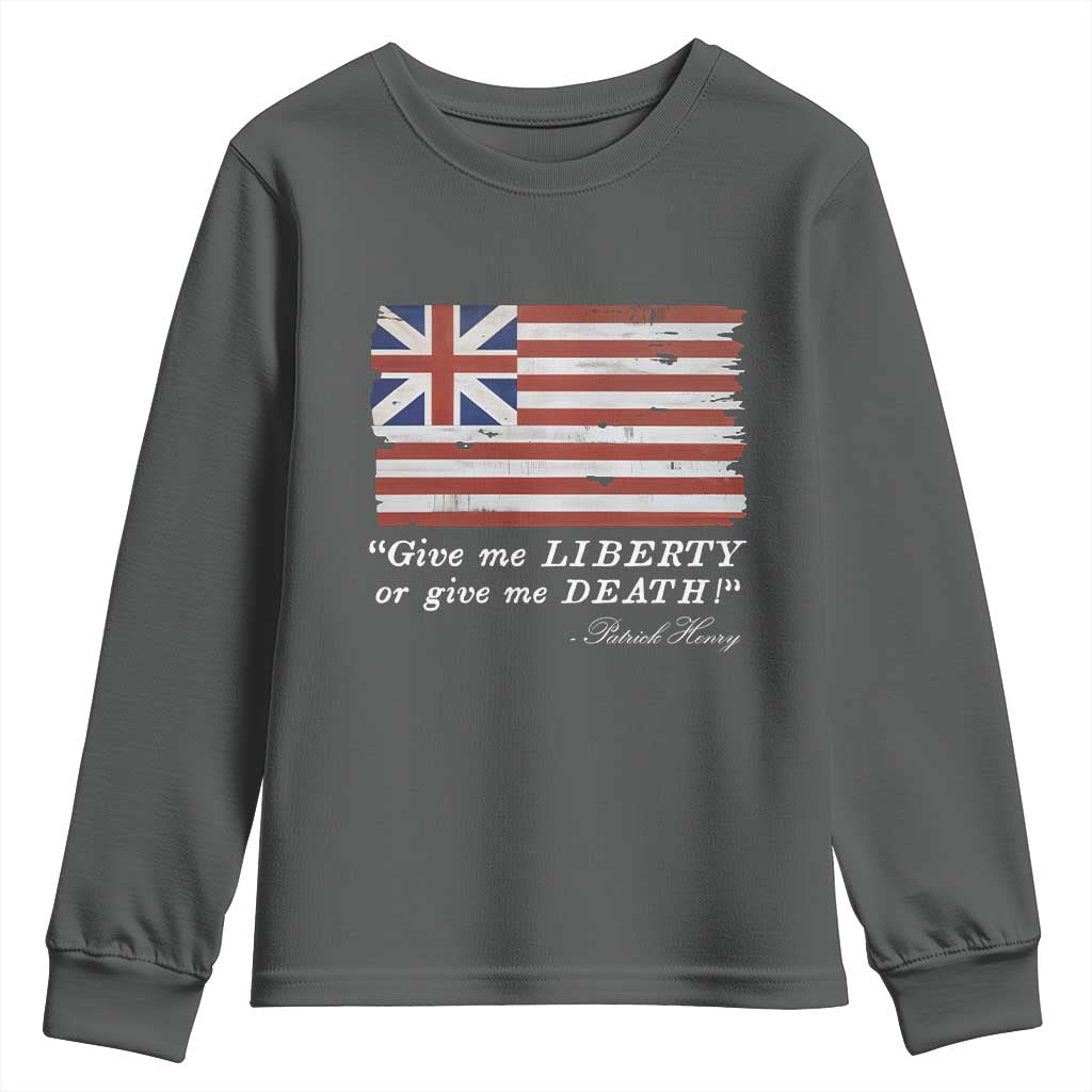 Funny Give Me Liberty Or Give Me Death Youth Sweatshirt Patrick Henry Quote Grand Union Flag - Wonder Print Shop