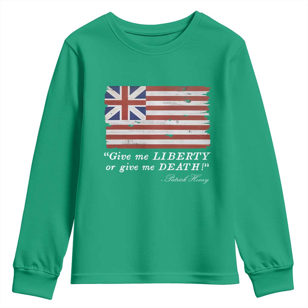 Funny Give Me Liberty Or Give Me Death Youth Sweatshirt Patrick Henry Quote Grand Union Flag - Wonder Print Shop