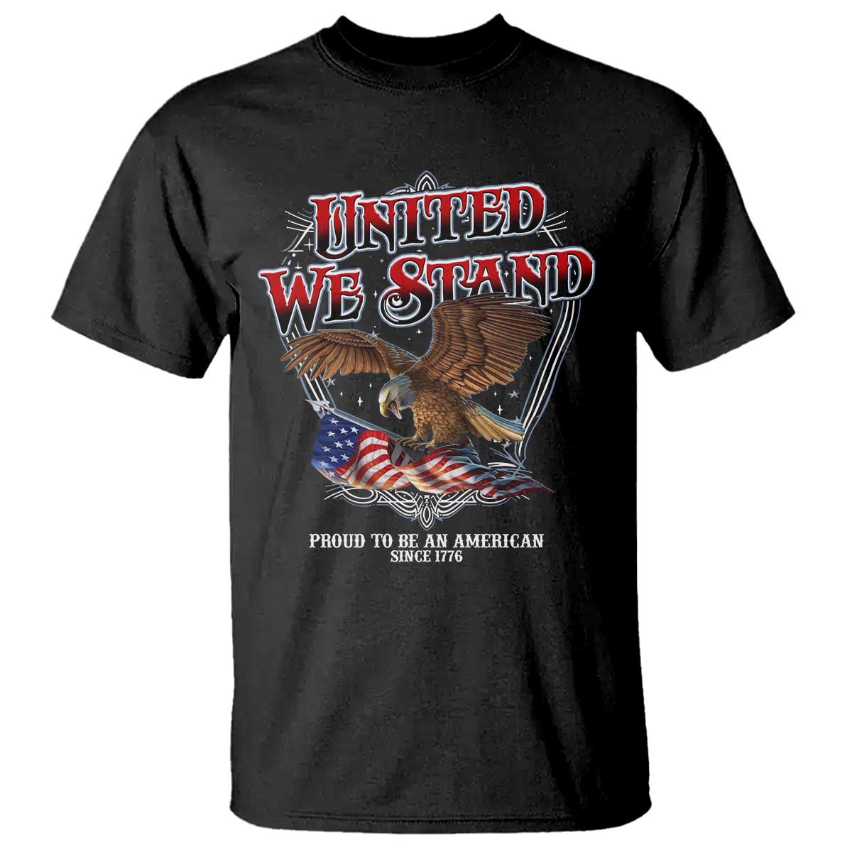 United We Stand Proud To Be An American Since 1776 T Shirt Patriotic USA Flag Eagle - Wonder Print Shop