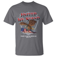 United We Stand Proud To Be An American Since 1776 T Shirt Patriotic USA Flag Eagle - Wonder Print Shop
