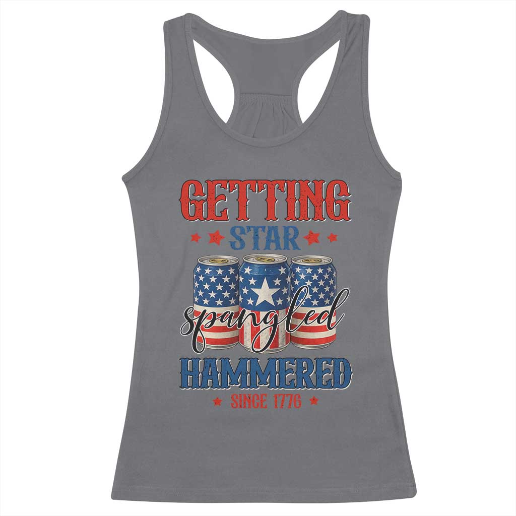 Funny Getting Star Spangled Hammered Since 1776 Racerback Tank Top 4th of July Beers American Flag - Wonder Print Shop