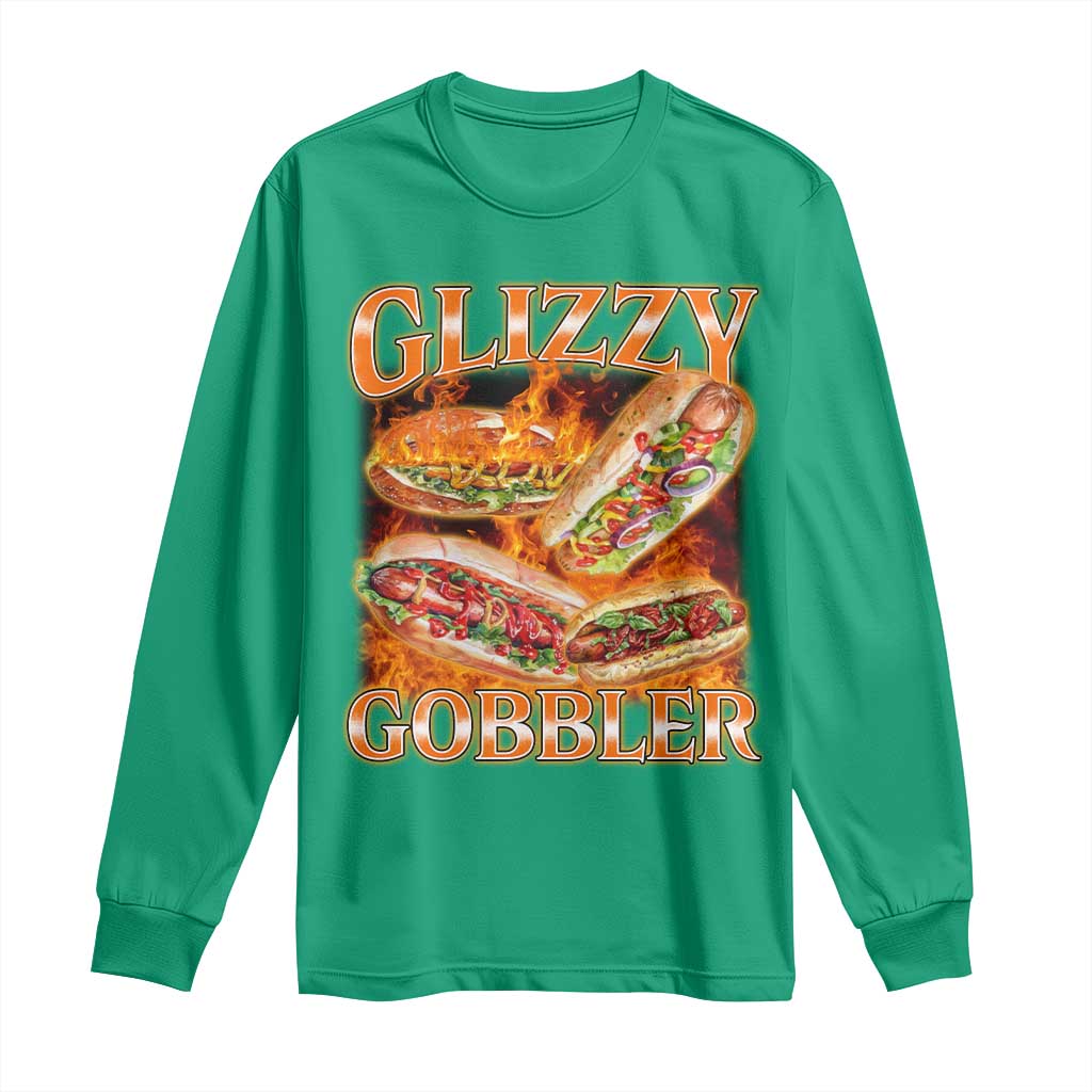 Funny Glizzy Gobbler Long Sleeve Shirt Glizzy Hot Dog Meme Hilarious