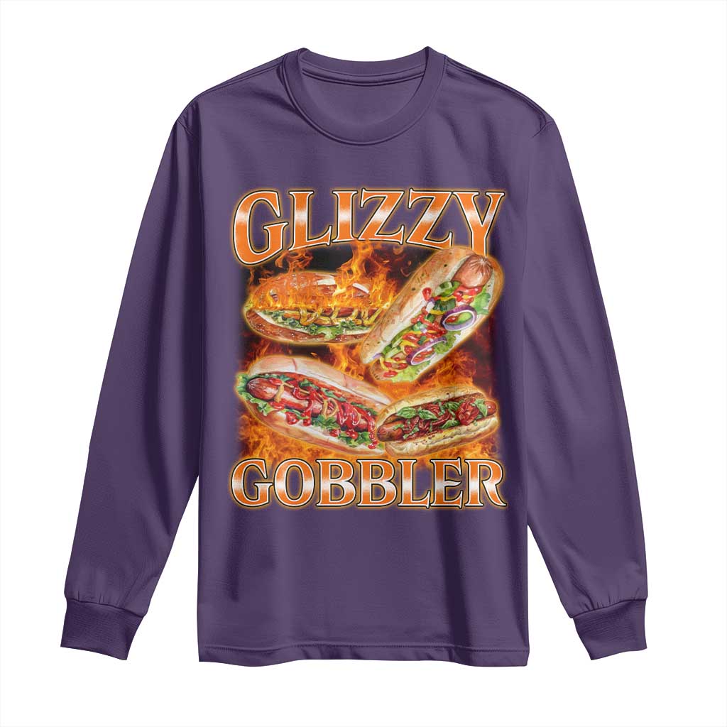 Funny Glizzy Gobbler Long Sleeve Shirt Glizzy Hot Dog Meme Hilarious