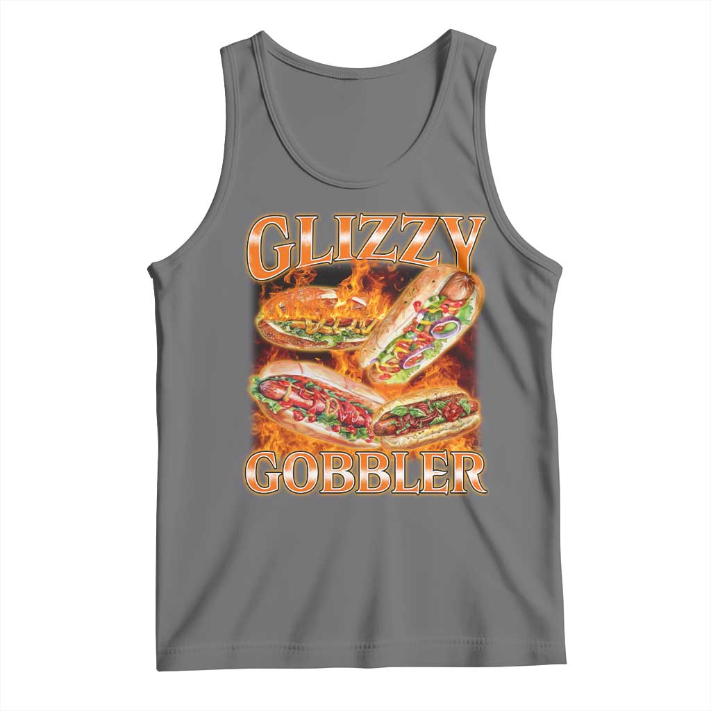 Funny Glizzy Gobbler Tank Top Glizzy Hot Dog Meme Hilarious
