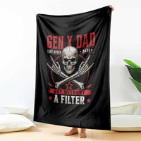 Gen X Dad Like Other Dads But Without A Filter Throw Blanket Funny Fathers Day