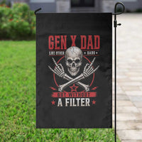 Gen X Dad Like Other Dads But Without A Filter Garden Flag Funny Fathers Day