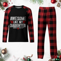 Awesome Like My Daughter Plaid Pajama Set Funny Girl Dad Quote