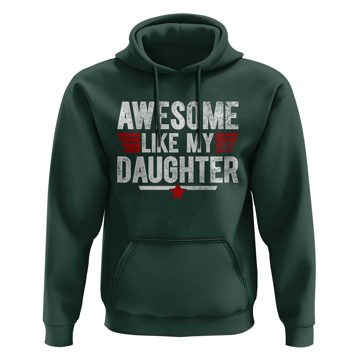 Awesome Like My Daughter Hoodie Funny Girl Dad Quote