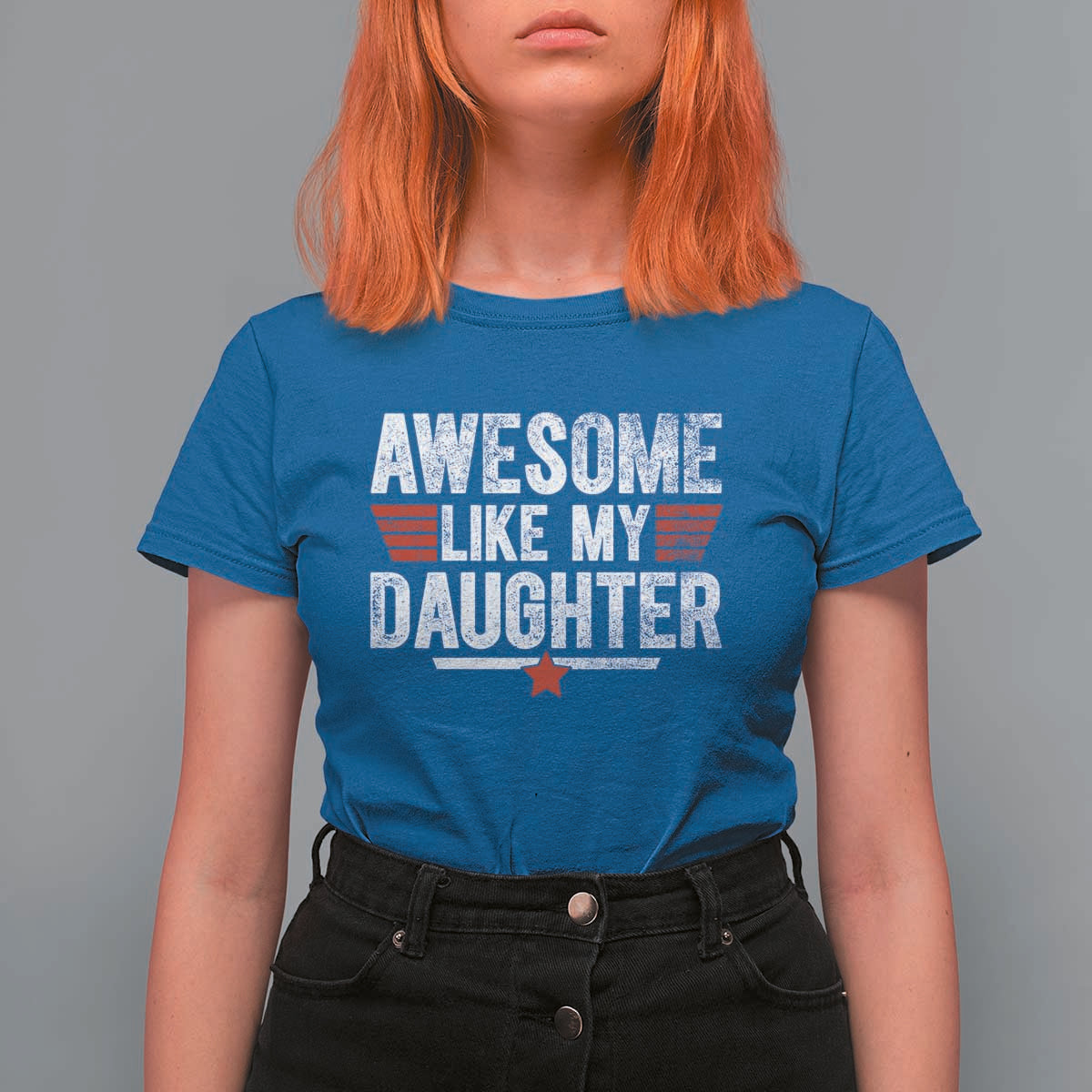 Awesome Like My Daughter T Shirt For Women Funny Girl Dad Quote
