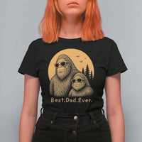 Vintage Best Dad Ever Bigfoot Papa Fathers Day T Shirt For Women