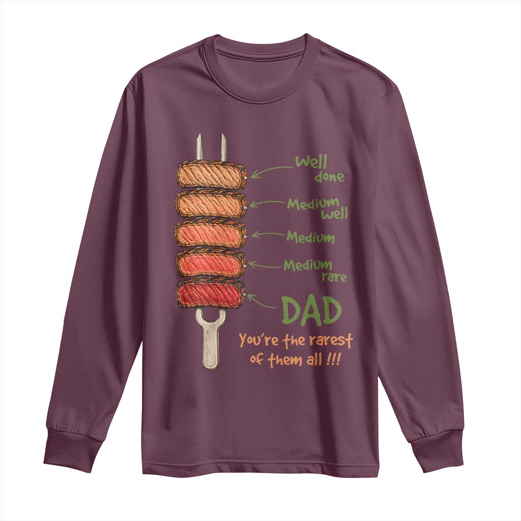 Grill Dad Long Sleeve Shirt You're The Rarest of Them All BBQ Father