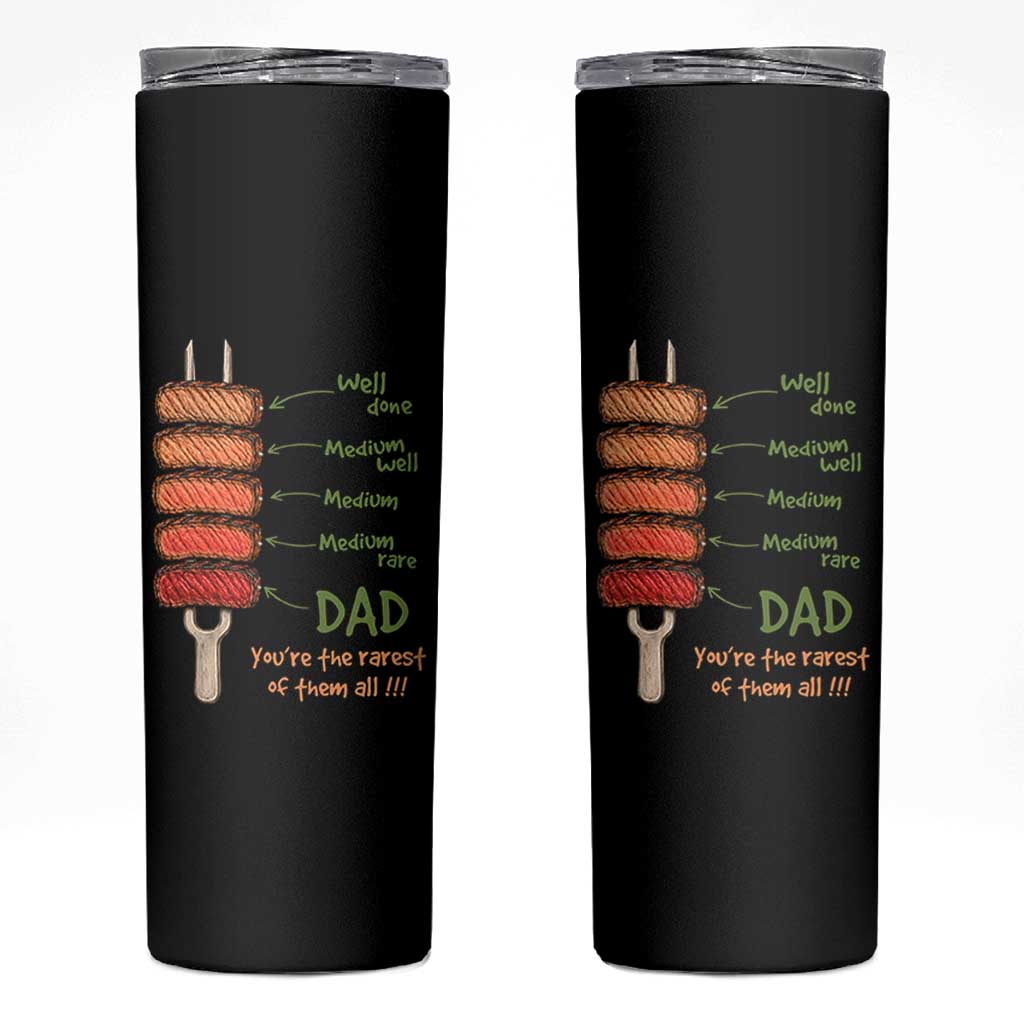 Grill Dad Skinny Tumbler You're The Rarest of Them All BBQ Father