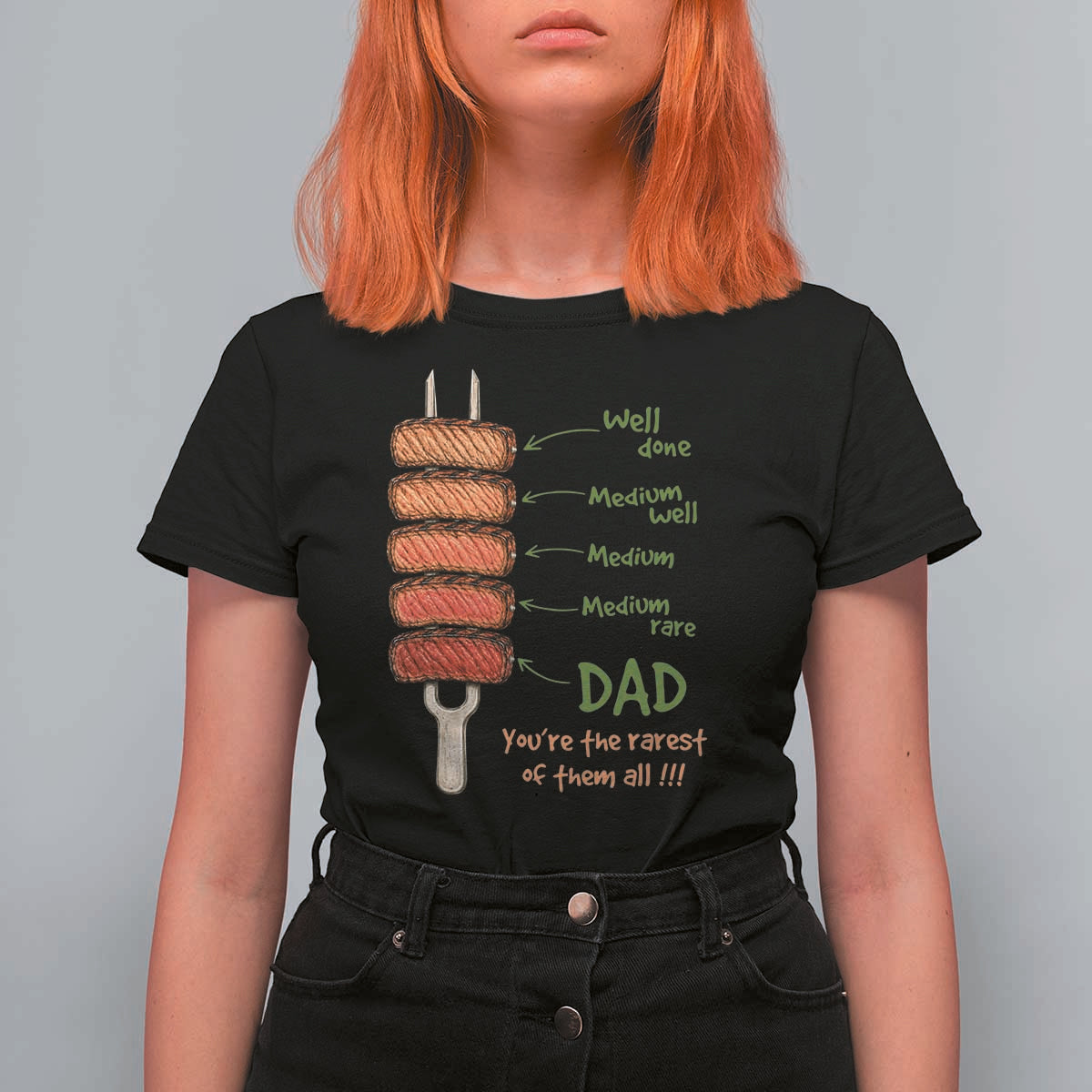Grill Dad T Shirt For Women You're The Rarest of Them All BBQ Father