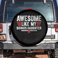 Awesome Like My Bonus Daughter Spare Tire Cover Funny Girl Bonus Dad Quote
