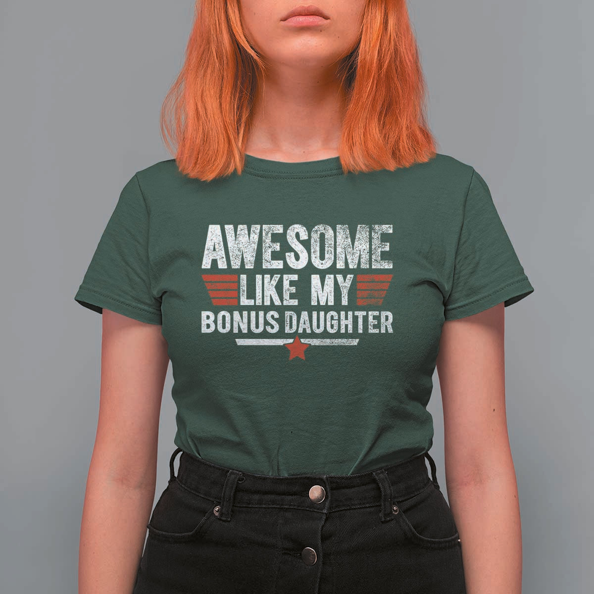 Awesome Like My Bonus Daughter T Shirt For Women Funny Girl Bonus Dad Quote