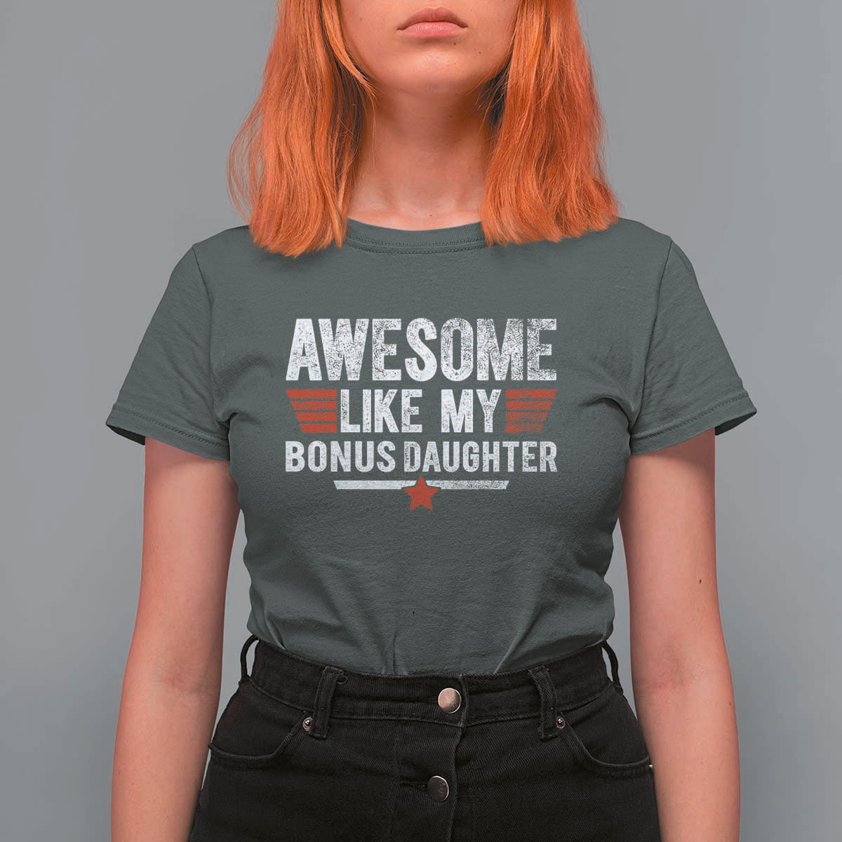 Awesome Like My Bonus Daughter T Shirt For Women Funny Girl Bonus Dad Quote