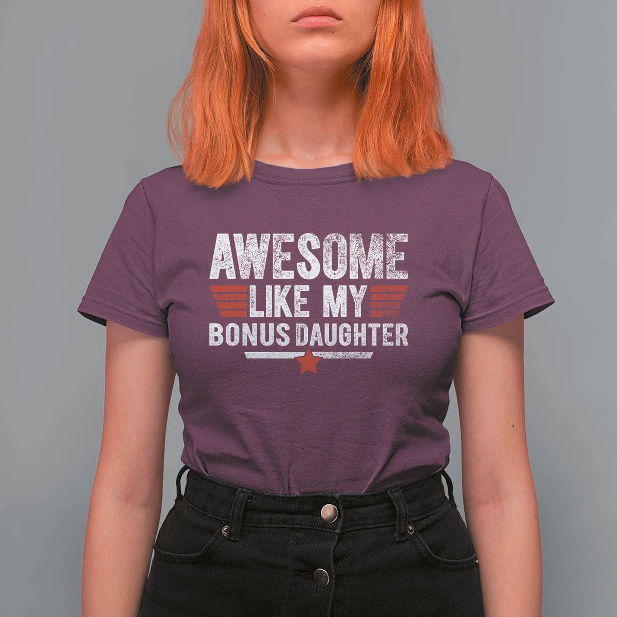 Awesome Like My Bonus Daughter T Shirt For Women Funny Girl Bonus Dad Quote