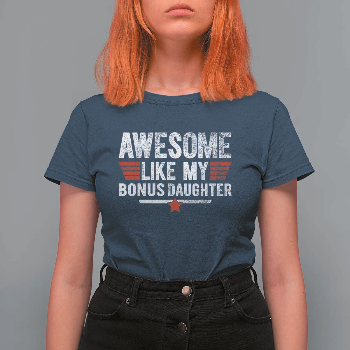 Awesome Like My Bonus Daughter T Shirt For Women Funny Girl Bonus Dad Quote