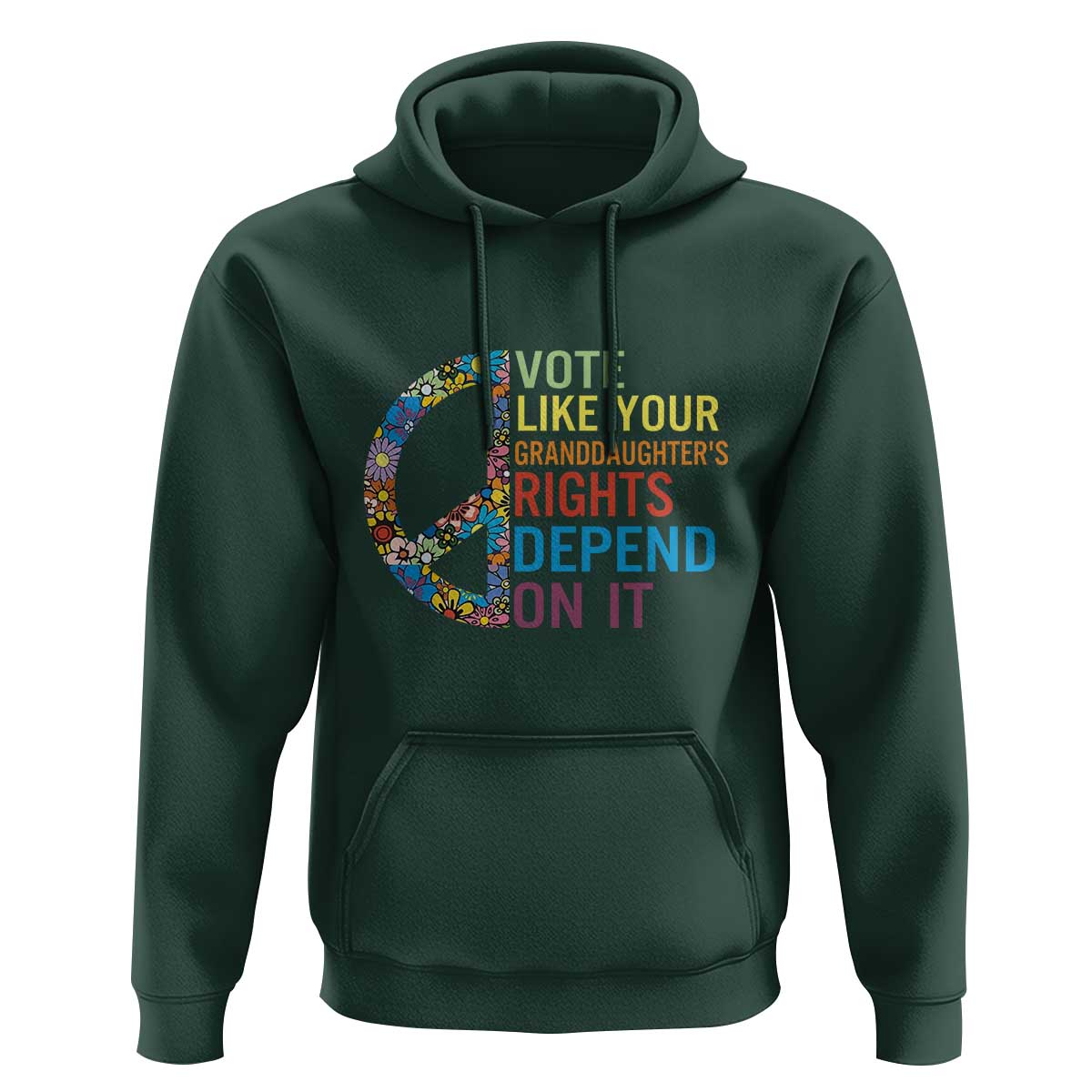 Vote Like Your Granddaughter's Rights Depend On It Hoodie Boho Floral Peace Sign - Wonder Print Shop