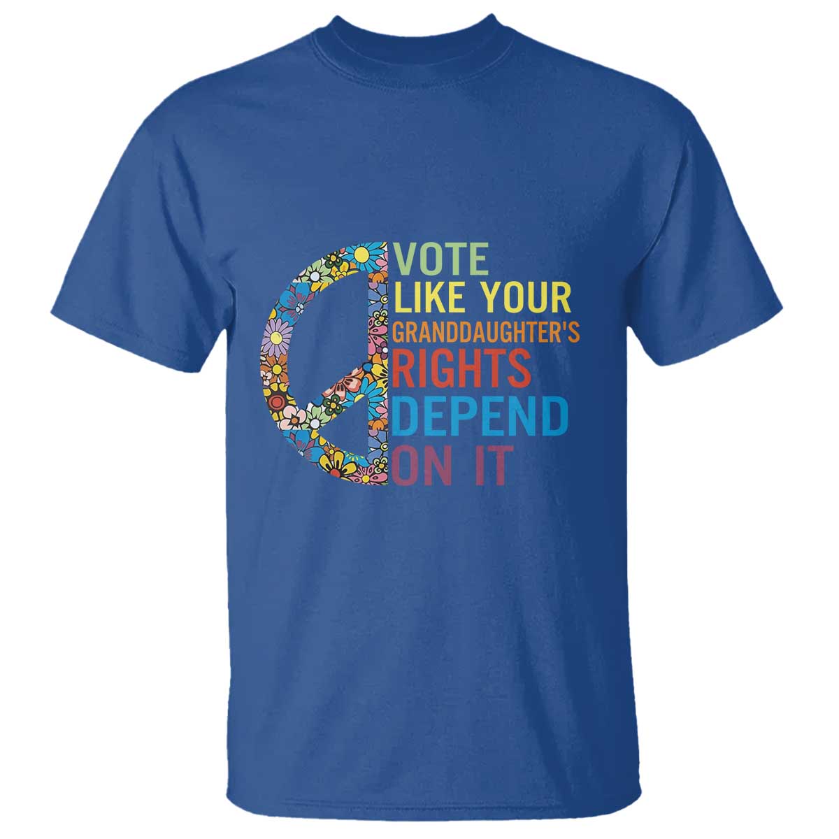 Vote Like Your Granddaughter's Rights Depend On It T Shirt Boho Floral Peace Sign - Wonder Print Shop