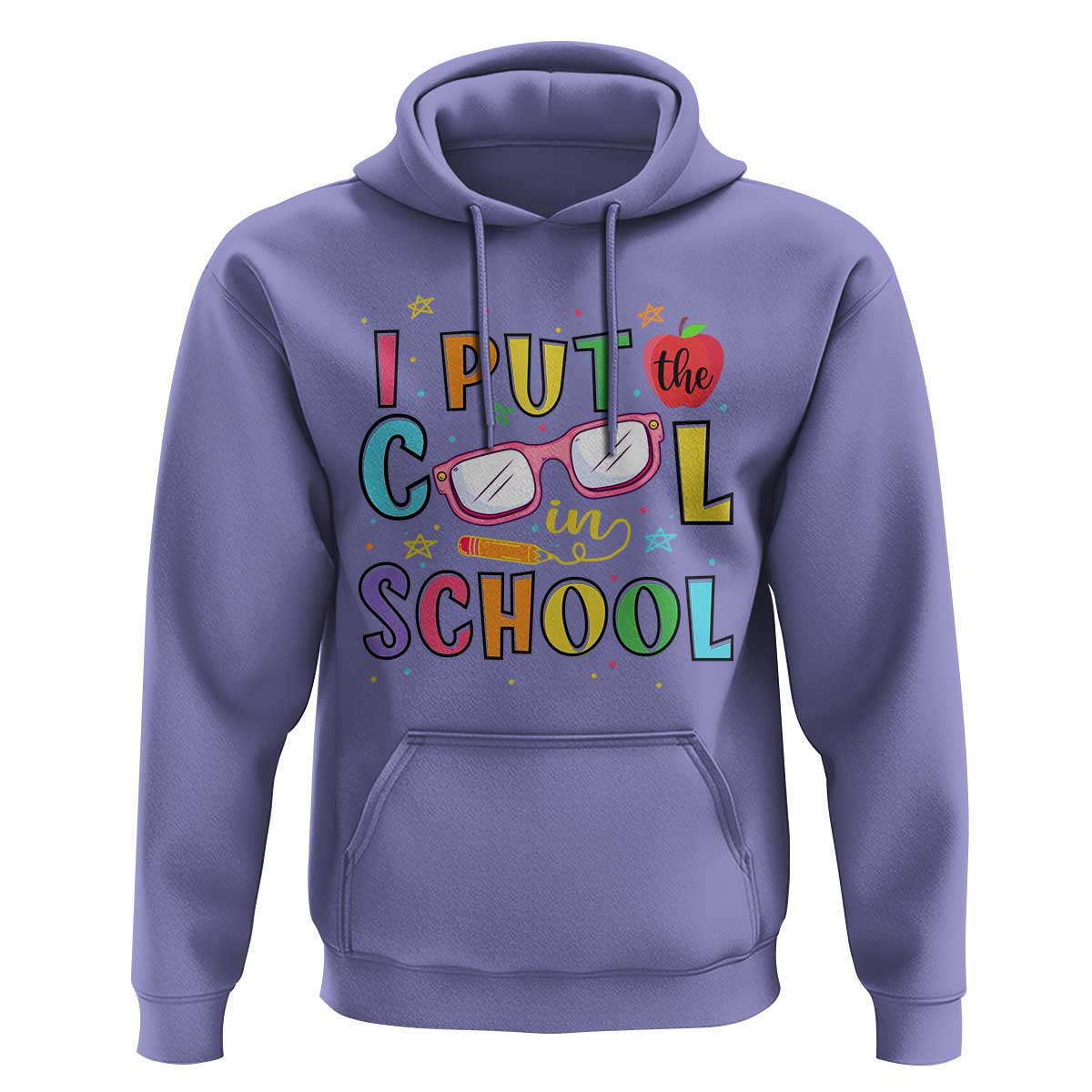 I Put The Cool In School Hoodie First Day Of School Apple Glasses Pencil - Wonder Print Shop