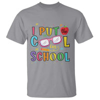 I Put The Cool In School T Shirt First Day Of School Apple Glasses Pencil - Wonder Print Shop