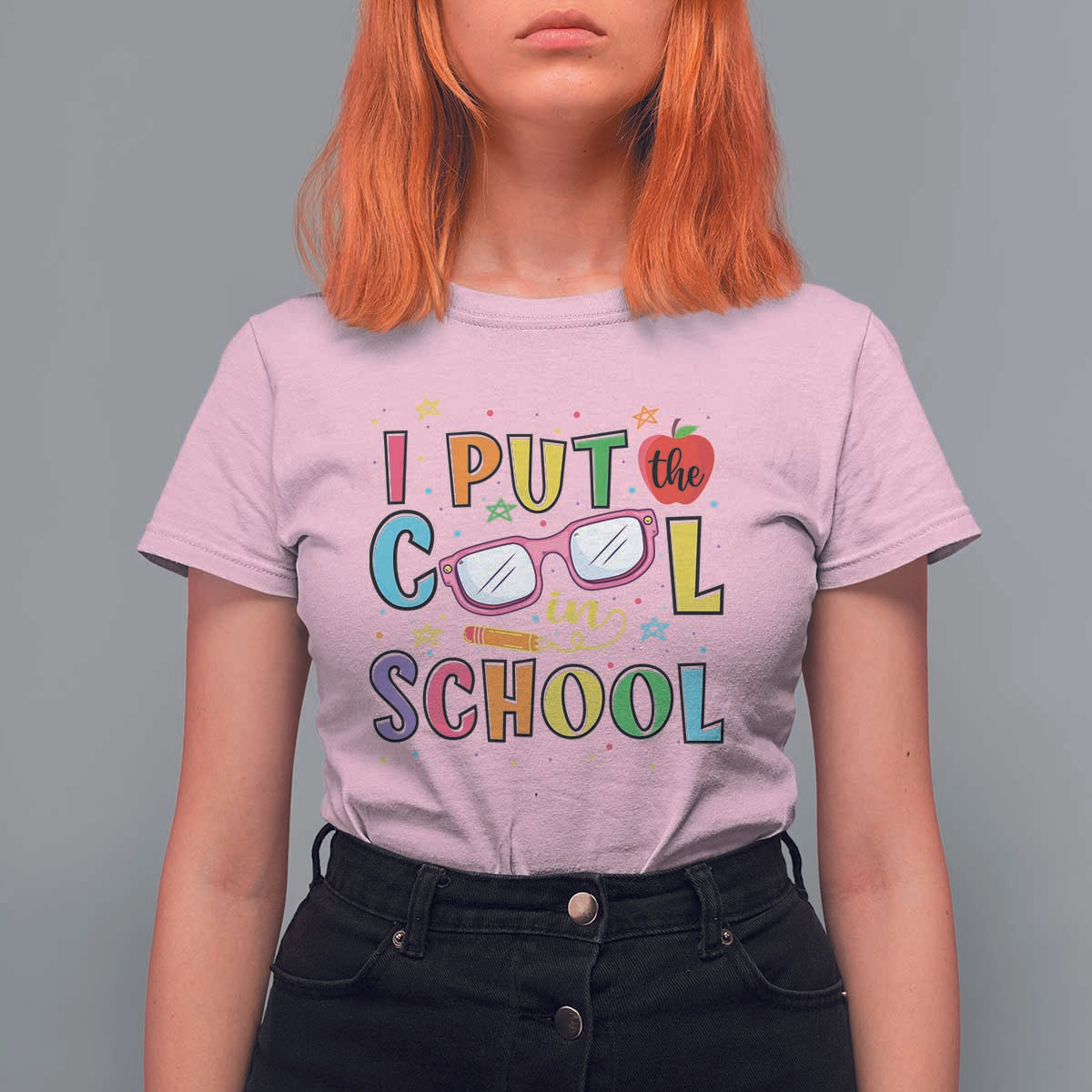 I Put The Cool In School T Shirt For Women First Day Of School Apple Glasses Pencil - Wonder Print Shop