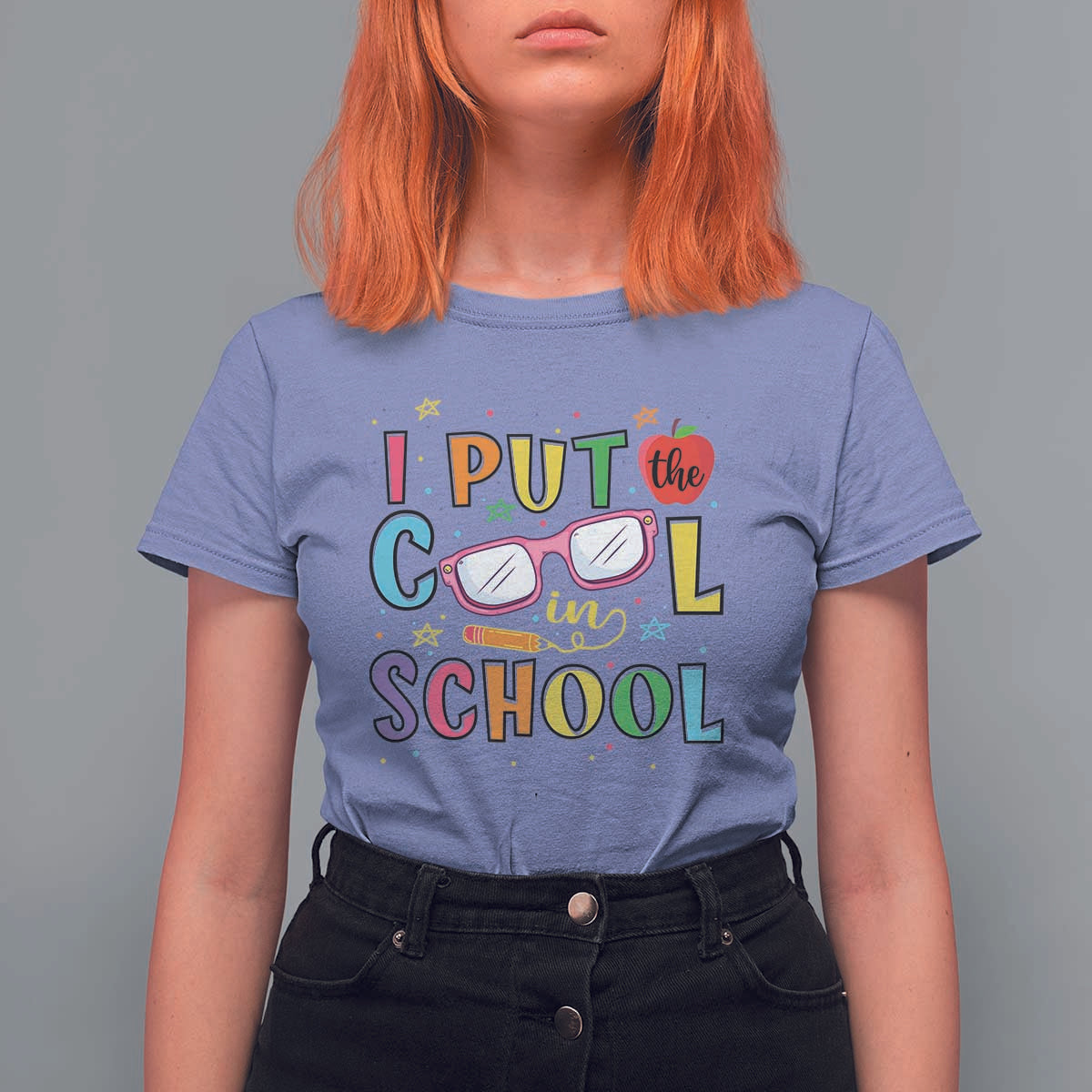 I Put The Cool In School T Shirt For Women First Day Of School Apple Glasses Pencil - Wonder Print Shop