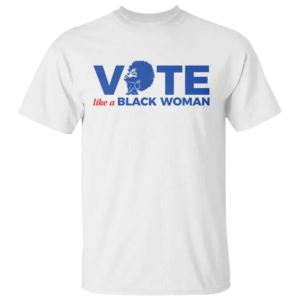 Vote Like A Black Women T Shirt Afro Hair Black Votes - Wonder Print Shop