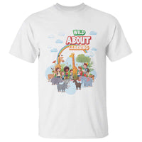 Wild About Learning T Shirt Back To School Zoo Animals Student Rainbow - Wonder Print Shop