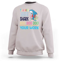 Funny Teacher Shark Sweatshirt Do Your Work Ruler Back To School - Wonder Print Shop