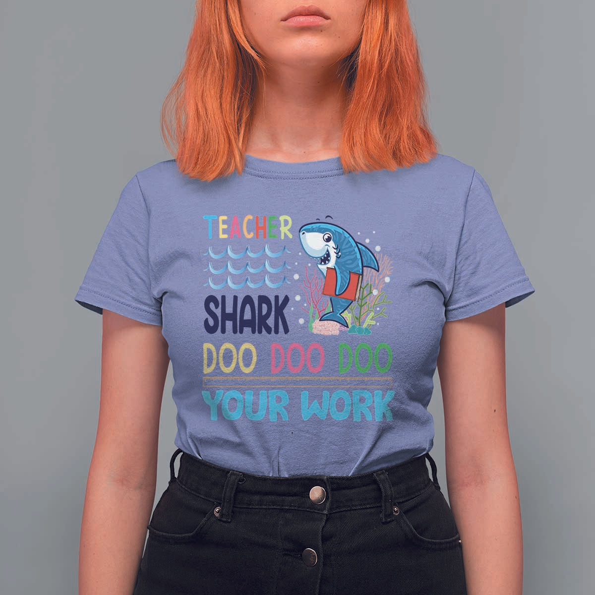Funny Teacher Shark T Shirt For Women Do Your Work Ruler Back To School - Wonder Print Shop
