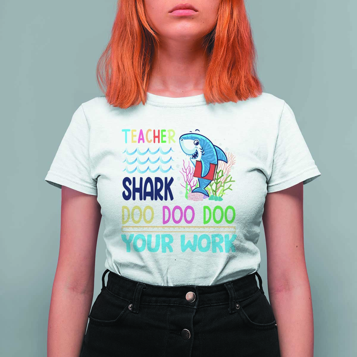 Funny Teacher Shark T Shirt For Women Do Your Work Ruler Back To School - Wonder Print Shop
