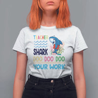 Funny Teacher Shark T Shirt For Women Do Your Work Ruler Back To School - Wonder Print Shop