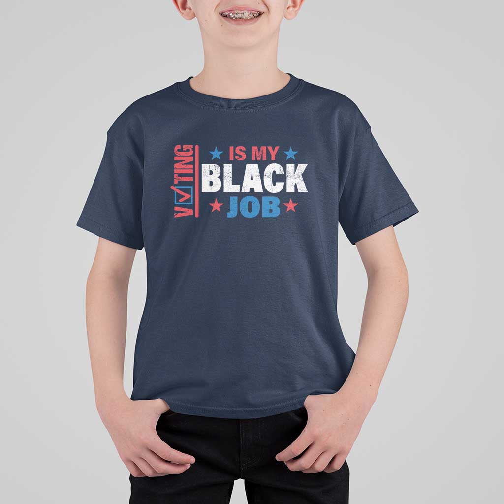 Voting Is My Black Job T Shirt For Kid Election Ballot Box Star USA Flag - Wonder Print Shop