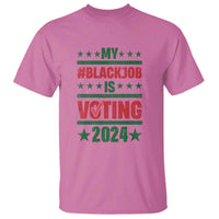 My Black Job Is Voting 2024 T Shirt Election Feminist Star - Wonder Print Shop